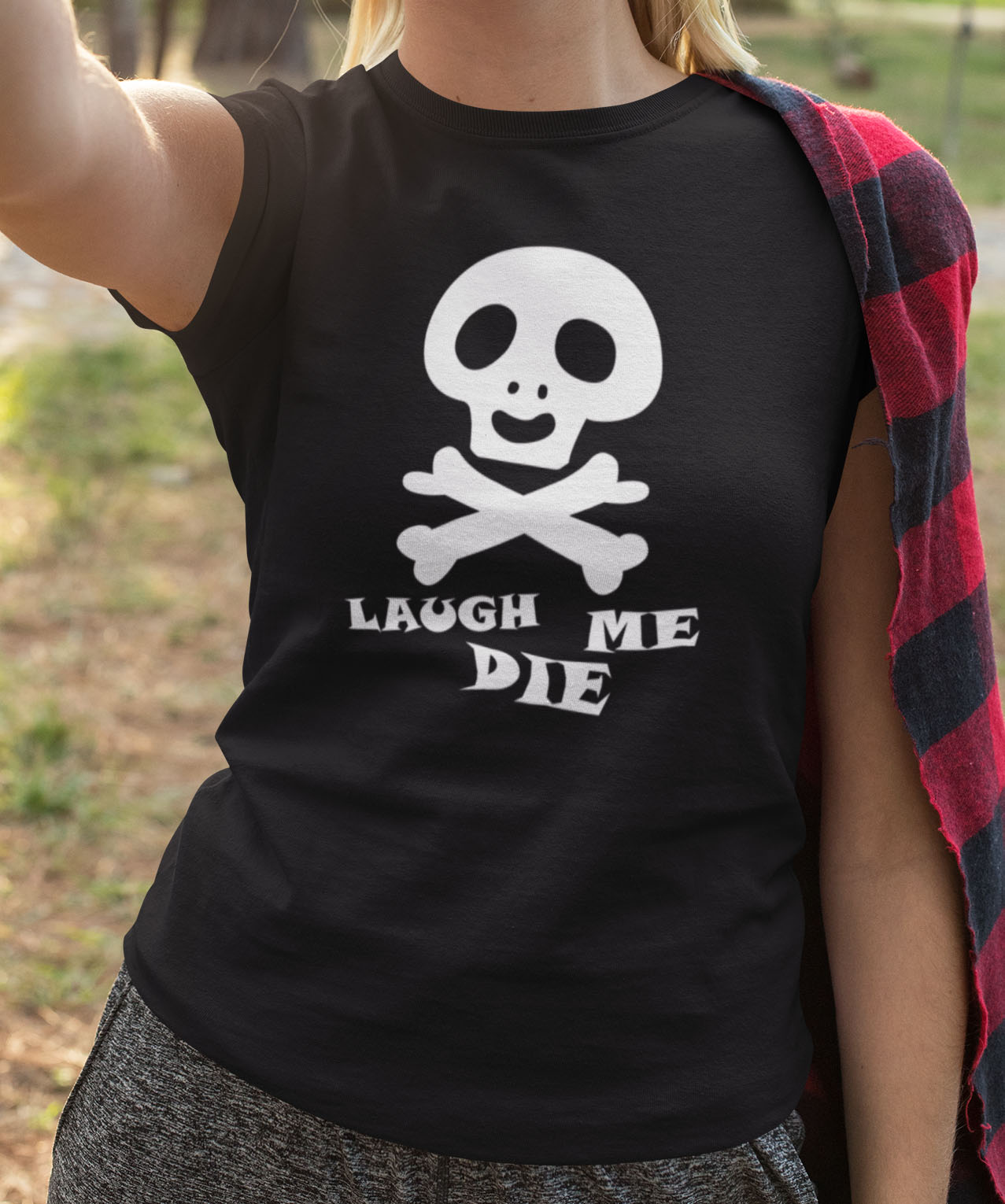 Laugh Me Die T-shirt 設計